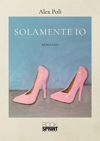 Solamente io - Librerie.coop