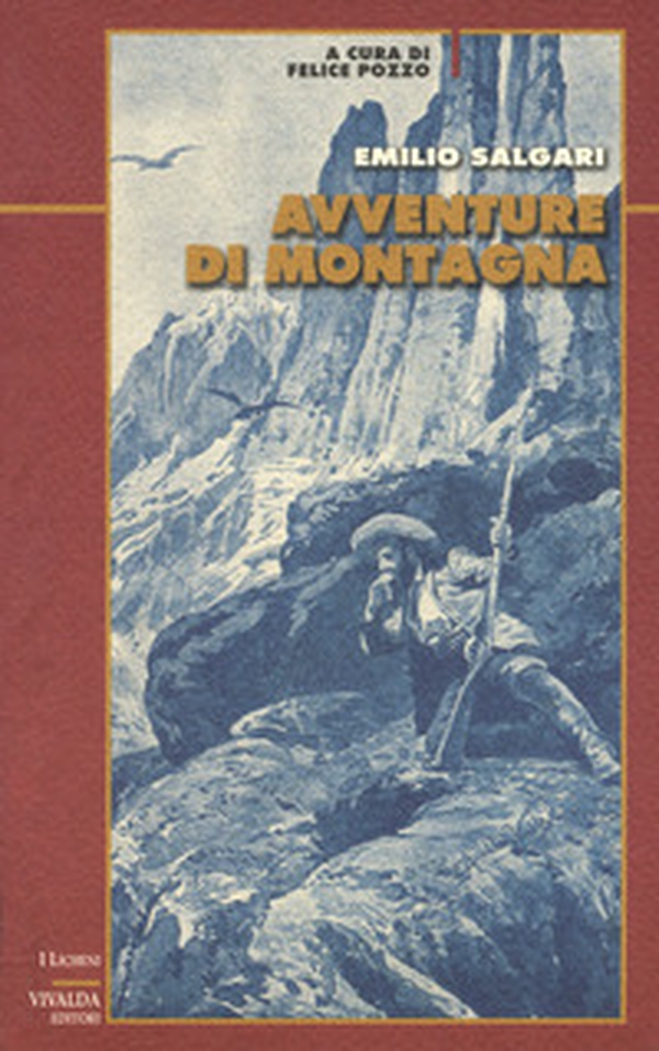 Avventure di montagna - Librerie.coop Avventure di montagna - Librerie.coop