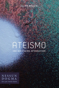 Ateismo. Una brevissima introduzione - Librerie.coop