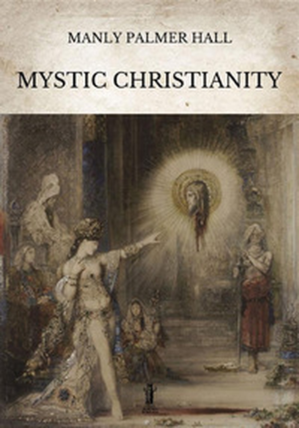 Mystic Christianity - Librerie.coop Mystic Christianity - Librerie.coop