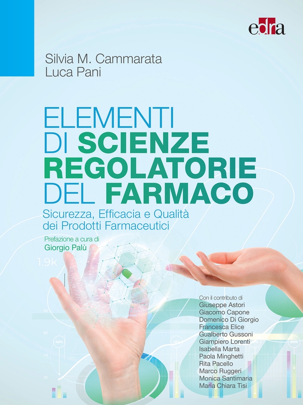 Elementi di Scienze Regolatorie del Farmaco - Librerie.coop Elementi di Scienze Regolatorie del Farmaco - Librerie.coop
