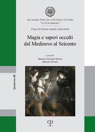 Magia e saperi occulti dal Medioevo al Seicento - Librerie.coop