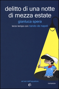 Delitto di una notte di mezz'estate - Librerie.coop