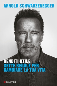 Renditi utile. Sette regole per cambiare la tua vita - Librerie.coop Renditi utile. Sette regole per cambiare la tua vita - Librerie.coop