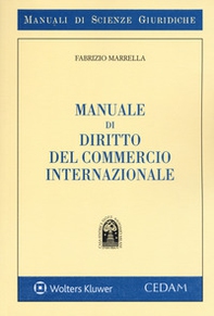 Manuale di diritto del commercio internazionale - Librerie.coop Manuale di diritto del commercio internazionale - Librerie.coop
