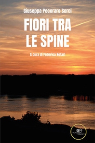 Fiori tra le spine - Librerie.coop