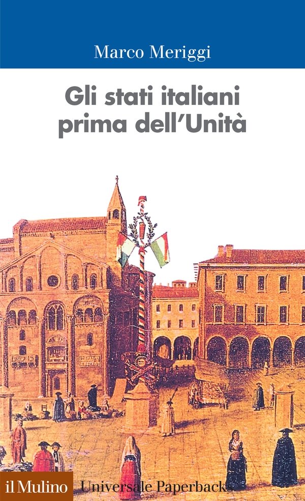 Gli stati italiani prima dell'Unità - Librerie.coop Gli stati italiani prima dell'Unità - Librerie.coop