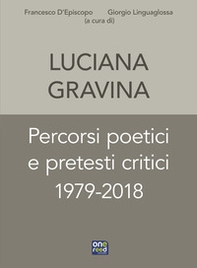 Percorsi poetici e pretesti critici 1979-2018 - Librerie.coop