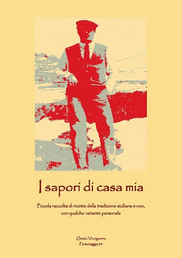 I sapori di casa mia - Librerie.coop I sapori di casa mia - Librerie.coop
