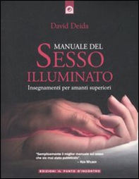 Manuale del sesso illuminato - Librerie.coop