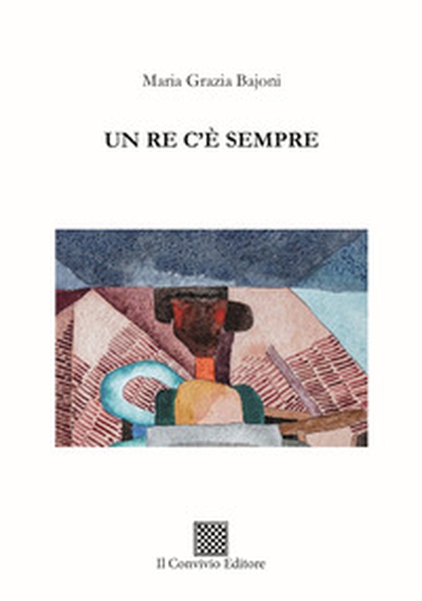 Un re c'è per sempre - Librerie.coop