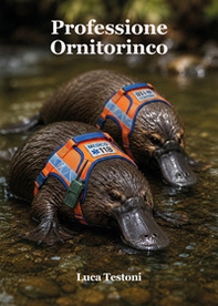 Professione ornitorinco - Librerie.coop