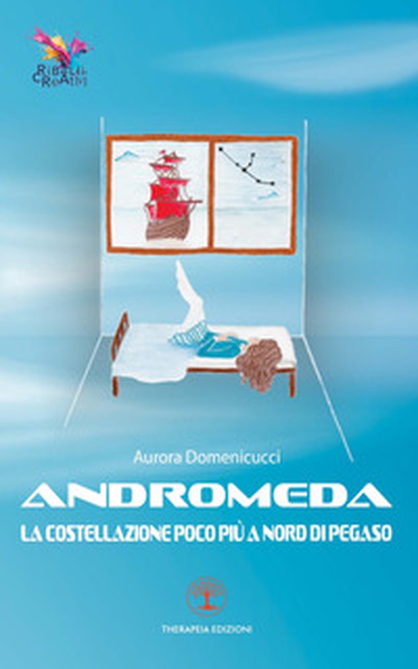 Andromeda. La costellazione poco più a nord di Pegaso - Librerie.coop Andromeda. La costellazione poco più a nord di Pegaso - Librerie.coop
