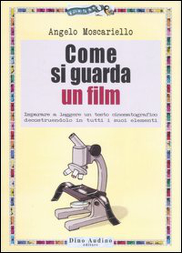Come si guarda un film - Librerie.coop Come si guarda un film - Librerie.coop
