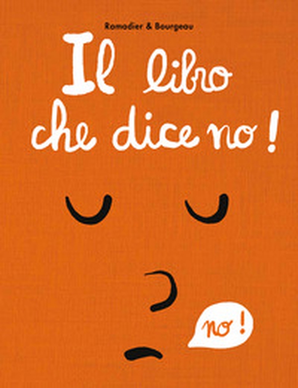 Il libro che dice no! - Librerie.coop Il libro che dice no! - Librerie.coop