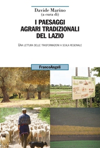 I paesaggi agrari tradizionali del Lazio - Librerie.coop I paesaggi agrari tradizionali del Lazio - Librerie.coop