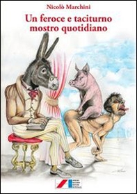 Un feroce e taciturno mostro quotidiano - Librerie.coop