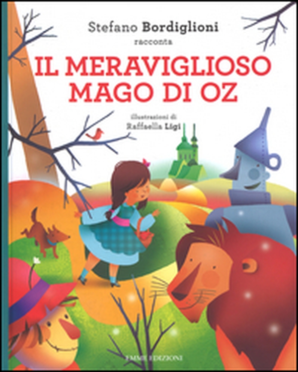 Il meraviglioso mago di Oz da Lyman Frank Baum - Librerie.coop Il meraviglioso mago di Oz da Lyman Frank Baum - Librerie.coop