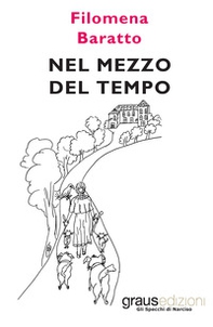 Nel mezzo del tempo - Librerie.coop Nel mezzo del tempo - Librerie.coop