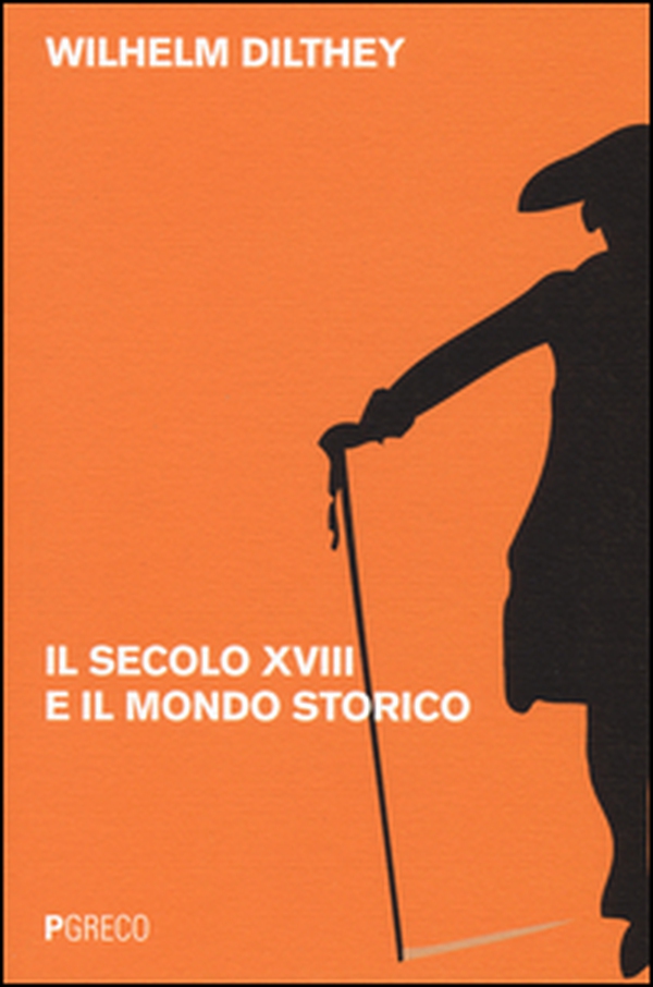 Il secolo XVIII e il mondo storico - Librerie.coop Il secolo XVIII e il mondo storico - Librerie.coop