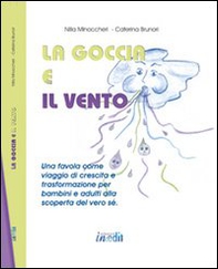 La goccia e il vento - Librerie.coop