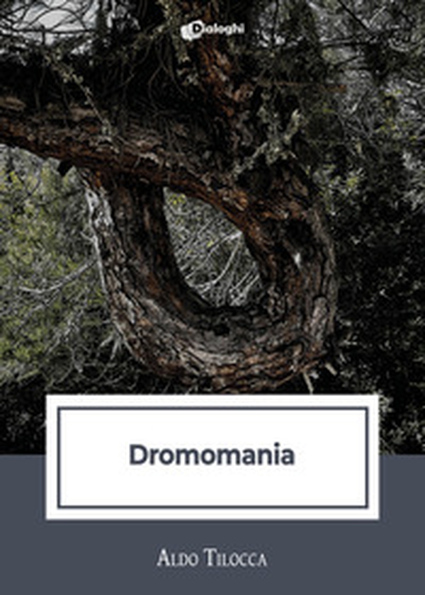 Dromomania - Librerie.coop Dromomania - Librerie.coop