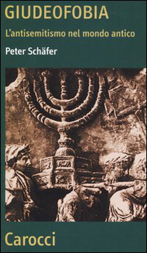 Giudeofobia. L'antisemitismo nel mondo antico - Librerie.coop Giudeofobia. L'antisemitismo nel mondo antico - Librerie.coop
