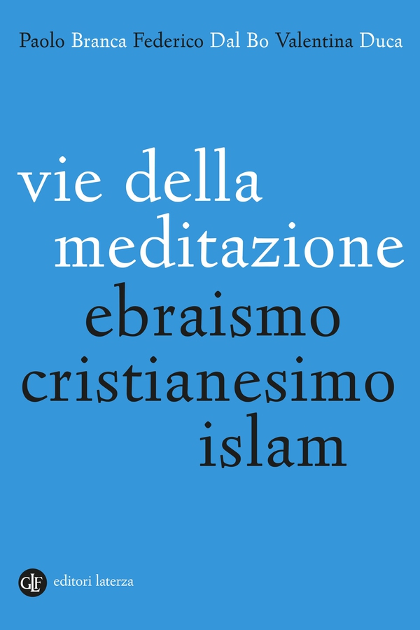 Vie della meditazione - Librerie.coop Vie della meditazione - Librerie.coop