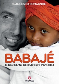 Babaje. Il richiamo dei bambini invisibili - Librerie.coop