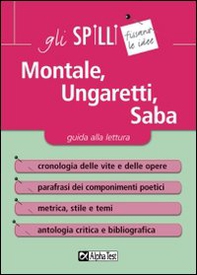 Montale, Ungaretti, Saba. Guida alla lettura - Librerie.coop