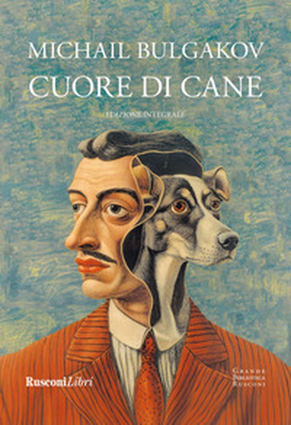 Cuore di cane - Librerie.coop Cuore di cane - Librerie.coop