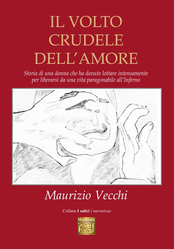 Il volto crudele dell’amore - Librerie.coop Il volto crudele dell’amore - Librerie.coop