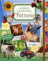 La fattoria. Scopro la natura. Con adesivi - Librerie.coop La fattoria. Scopro la natura. Con adesivi - Librerie.coop