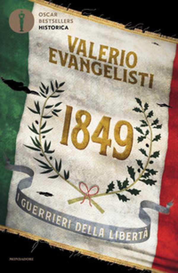 1849. I guerrieri della libertà - Librerie.coop 1849. I guerrieri della libertà - Librerie.coop