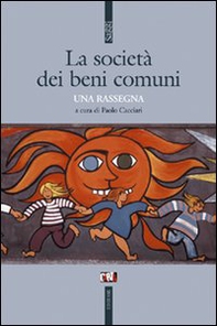 La società dei beni comuni. Una rassegna - Librerie.coop