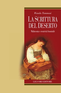 La scrittura del deserto - Librerie.coop La scrittura del deserto - Librerie.coop