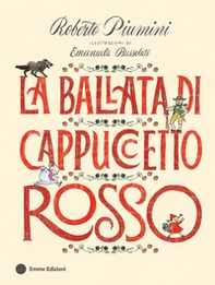 La ballata di Cappuccetto Rosso - Librerie.coop