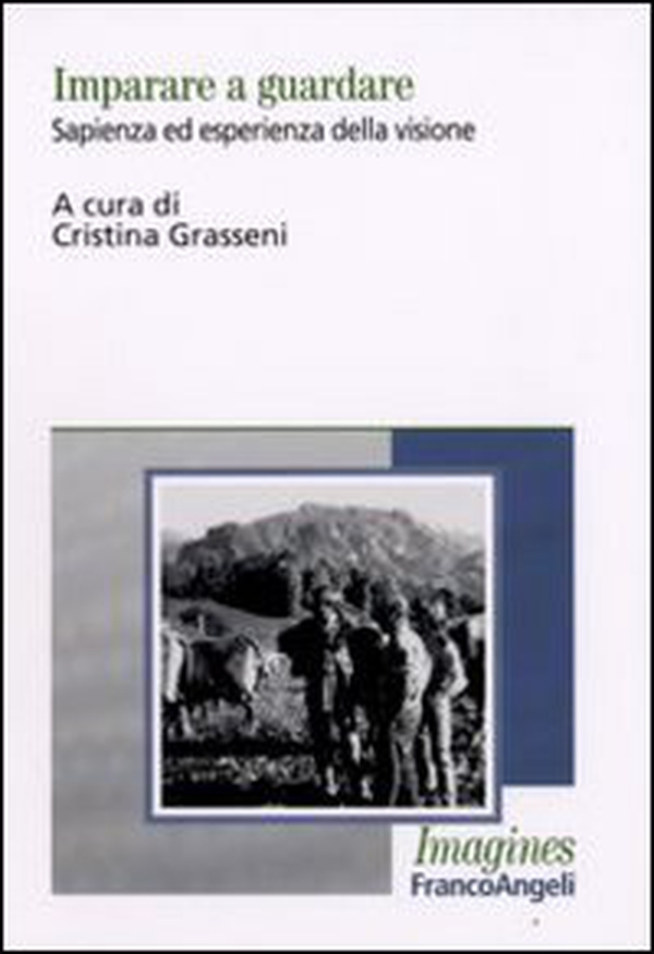 Imparare a guardare. Sapienza ed esperienza della visione - Librerie.coop Imparare a guardare. Sapienza ed esperienza della visione - Librerie.coop
