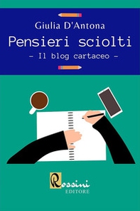 Pensieri sciolti. Il blog cartaceo - Librerie.coop