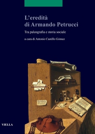 L’eredità di Armando Petrucci - Librerie.coop L’eredità di Armando Petrucci - Librerie.coop
