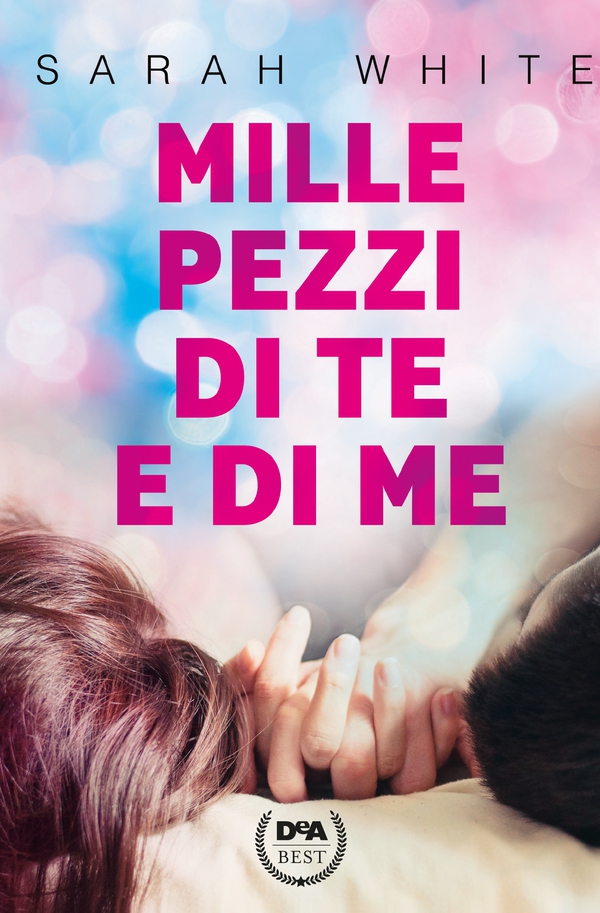 Mille pezzi di te e di me - Librerie.coop Mille pezzi di te e di me - Librerie.coop