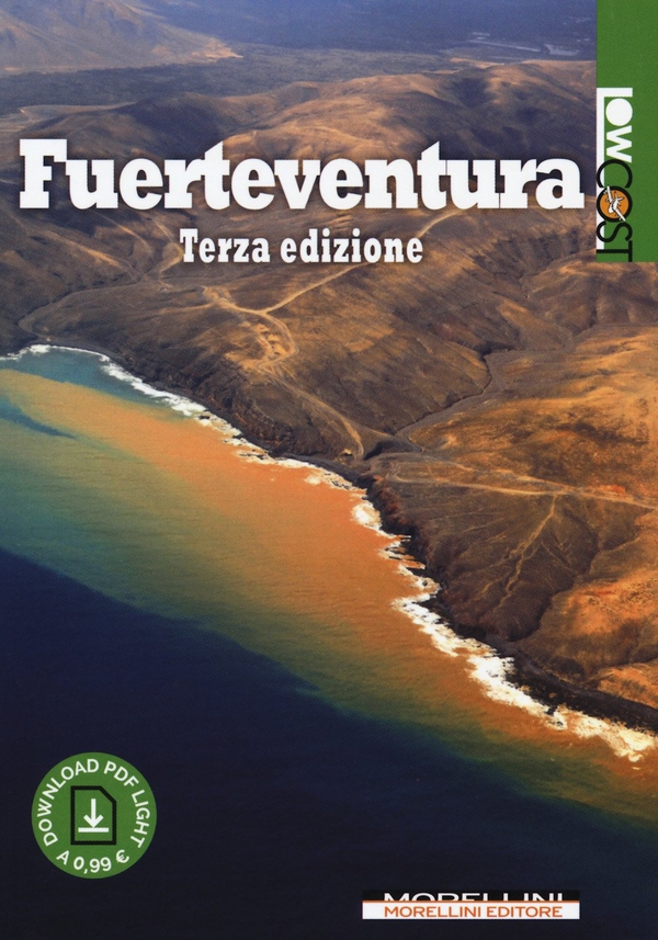 Fuerteventura III edizione - Librerie.coop Fuerteventura III edizione - Librerie.coop