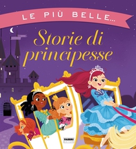 Le più belle storie di principesse - Librerie.coop
