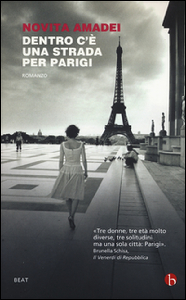Dentro c'è una strada per Parigi - Librerie.coop Dentro c'è una strada per Parigi - Librerie.coop