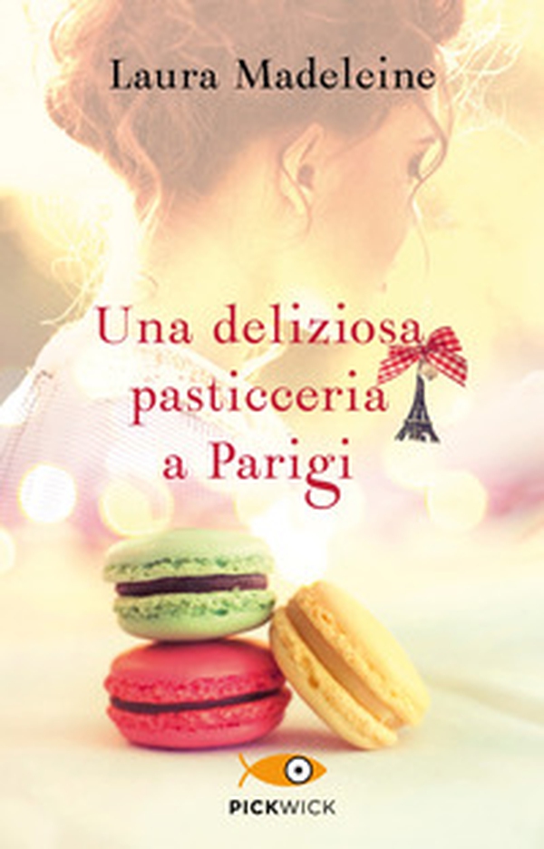 Una deliziosa pasticceria a Parigi - Librerie.coop Una deliziosa pasticceria a Parigi - Librerie.coop