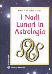 I nodi lunari in astrologia - Librerie.coop