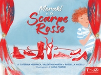 Meraki e le scarpe rosse - Librerie.coop