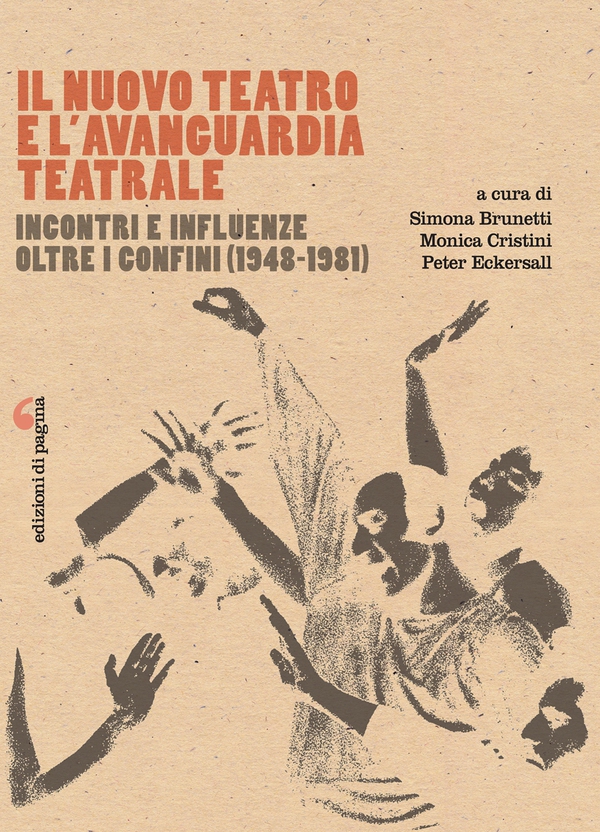 Il Nuovo Teatro e l'avanguardia teatrale - Librerie.coop Il Nuovo Teatro e l'avanguardia teatrale - Librerie.coop