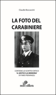 La foto del carabiniere - Librerie.coop