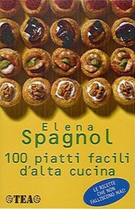 100 piatti facili d'alta cucina - Librerie.coop